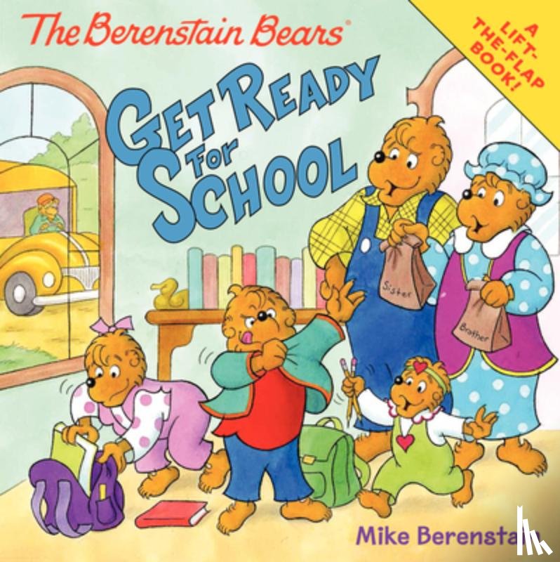 Berenstain, Mike - The Berenstain Bears Get Ready for School