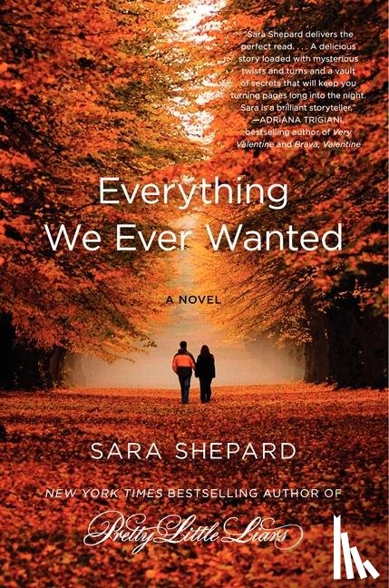 Shepard, Sara - Everything We Ever Wanted