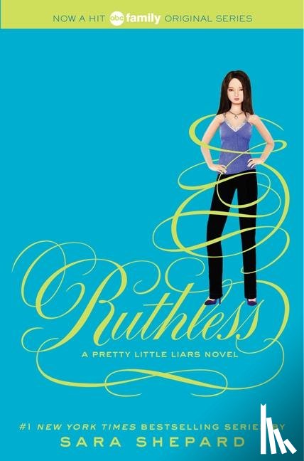 Shepard, Sara - Pretty Little Liars #10: Ruthless