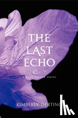 Derting, Kimberly - The Last Echo