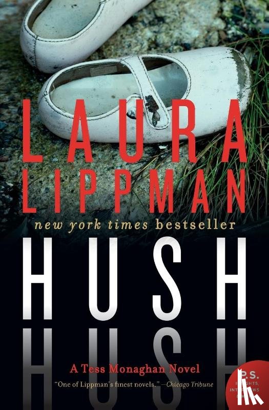 Lippman, Laura - Hush Hush