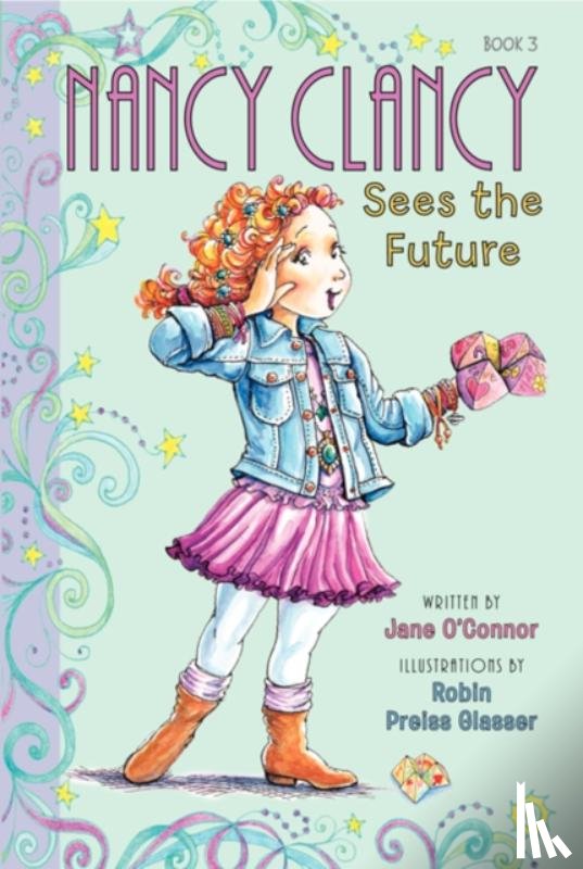 O'Connor, Jane - Fancy Nancy: Nancy Clancy Sees the Future