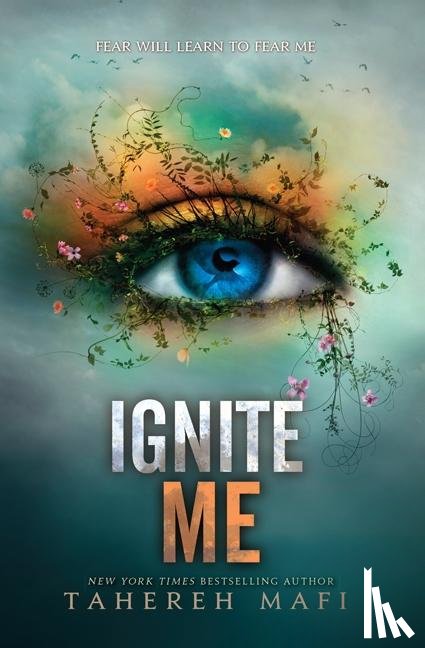 Mafi, Tahereh - Ignite Me