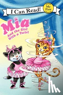 Farley, Robin - Mia and the Girl with a Twirl