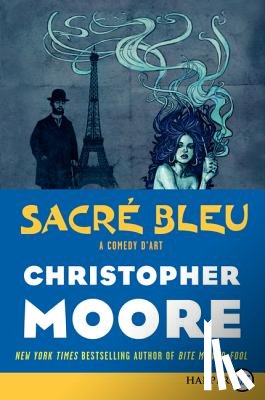 Moore, Christopher - Sacre Bleu LP