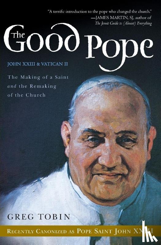 Tobin, Greg - The Good Pope