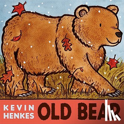 Henkes, Kevin - Old Bear