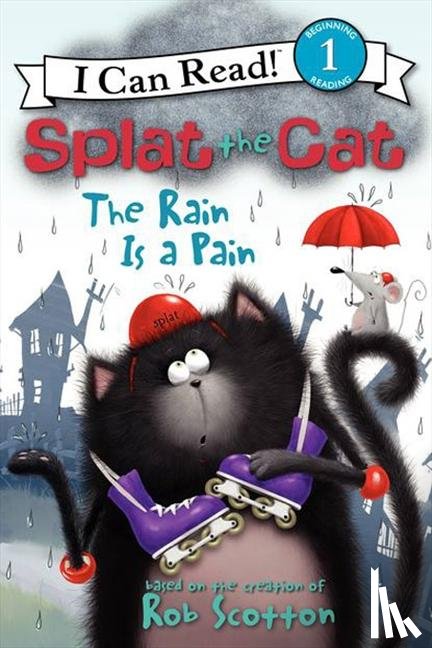Scotton, Rob, Hsu Lin, Amy - Splat the Cat: The Rain Is a Pain