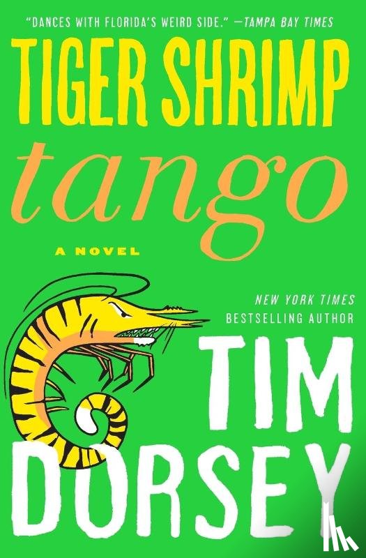 Dorsey, Tim - Tiger Shrimp Tango