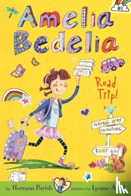 Parish, Herman - Amelia Bedelia Chapter Book #3: Amelia Bedelia Road Trip!
