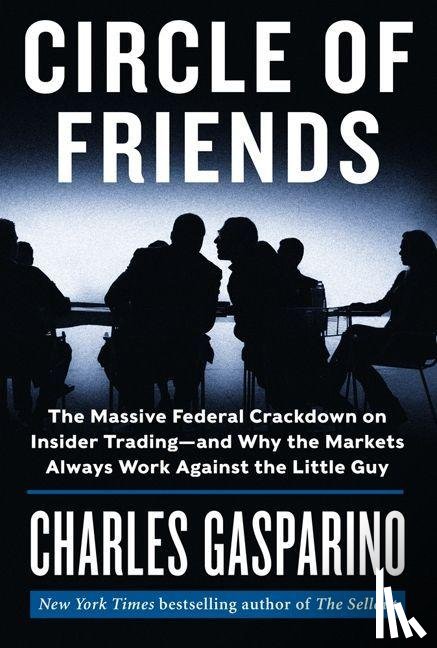 Gasparino, Charles - Circle of Friends