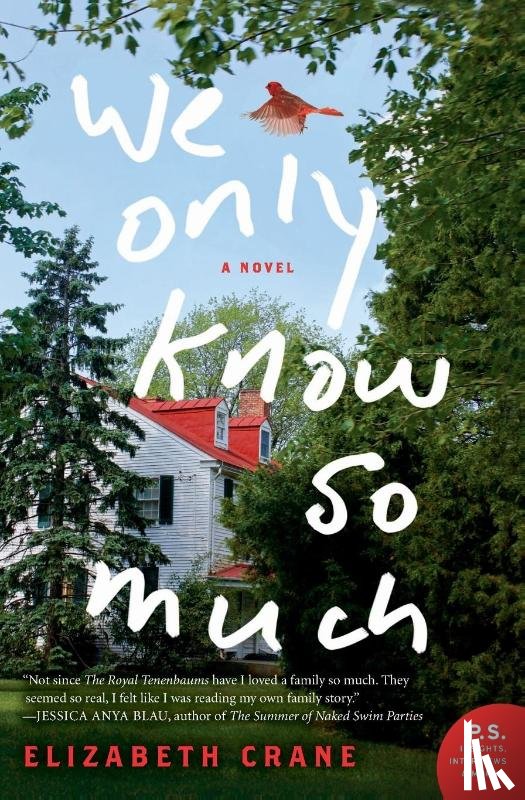 Crane, Elizabeth - We Only Know So Much