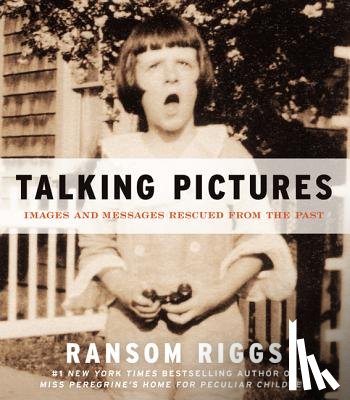 Riggs, Ransom - Talking Pictures