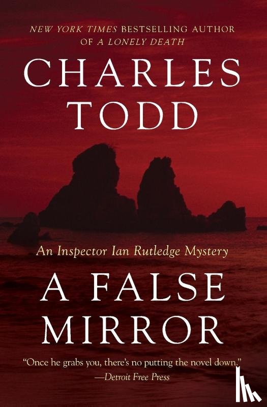 Todd, Charles - A False Mirror