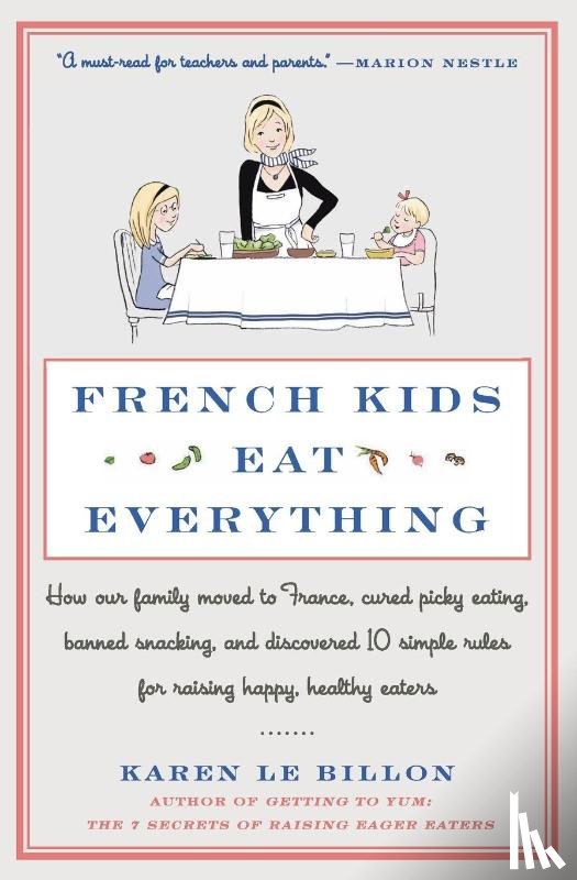 Le Billon, Karen - French Kids Eat Everything