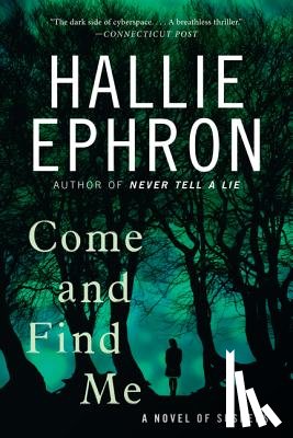 Ephron, Hallie - Come and Find Me
