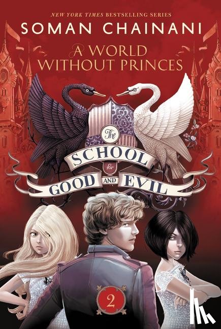 Chainani, Soman - A World Without Princes