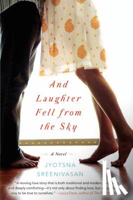 Sreenivasan, Jyotsna - And Laughter Fell from the Sky