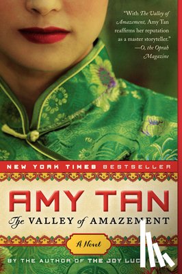 Tan, Amy - The Valley of Amazement