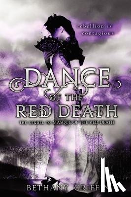 Griffin, Bethany - Dance of the Red Death