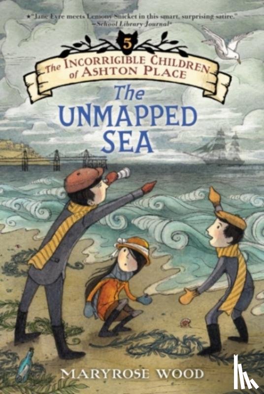 Wood, Maryrose - The Incorrigible Children of Ashton Place: Book V