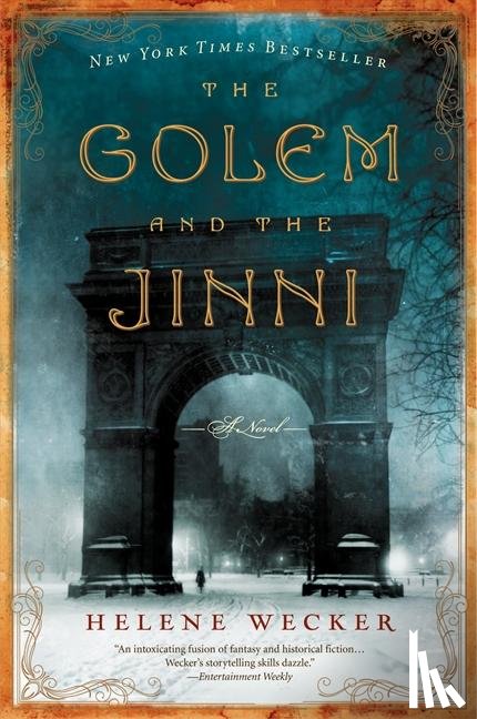 Wecker, Helene - The Golem and the Jinni