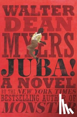 Myers, Walter Dean - Juba!