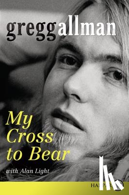 Allman, Gregg - My Cross to Bear (Large Print)