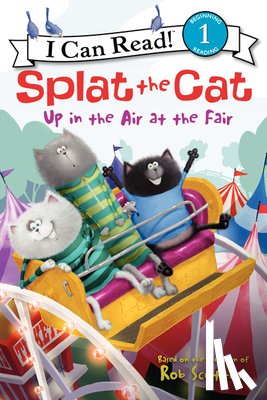 Scotton, Rob - Splat the Cat: Up in the Air at the Fair