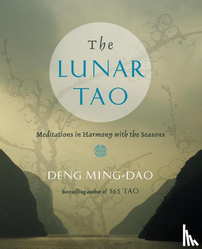 Deng, Ming-Dao - The Lunar Tao