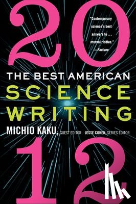 Kaku, Michio, Cohen, Jesse - The Best American Science Writing 2012