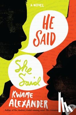 Alexander, Kwame - He Said, She Said