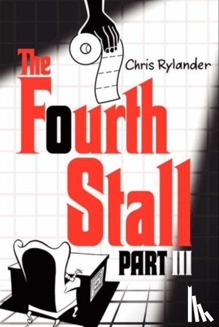 Rylander, Chris - The Fourth Stall Part III