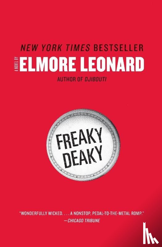 Leonard, Elmore - Freaky Deaky