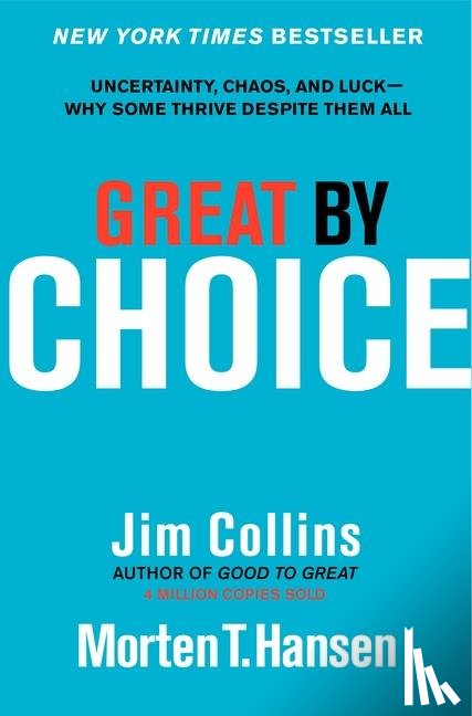 Collins, Jim, Hansen, Morten T. - Great by Choice