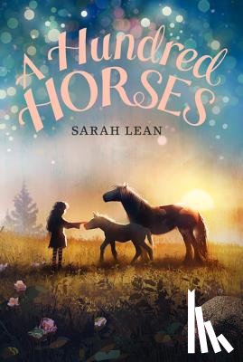 Lean, Sarah - A Hundred Horses