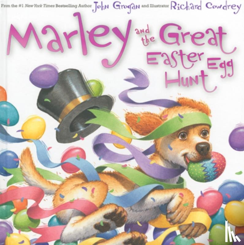 Grogan, John - Marley and the Great Easter Egg Hunt