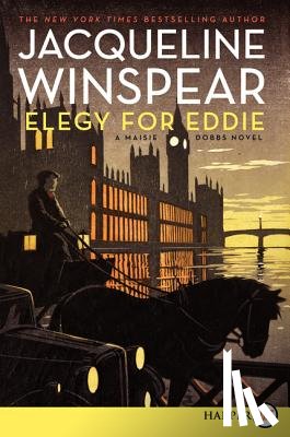 Winspear, Jacqueline - Elegy for Eddie: A Maisie Dobbs Novel