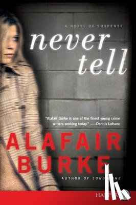 Burke, Alafair - Never Tell LP