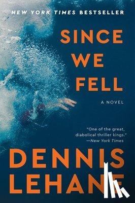 Lehane, Dennis - Since We Fell