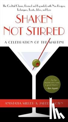 Miller, Anistatia R., Brown, Jared - Shaken Not Stirred