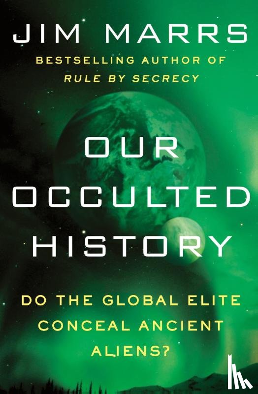 Marrs, Jim - Our Occulted History