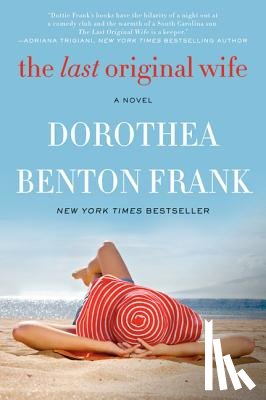 Frank, Dorothea Benton - The Last Original Wife