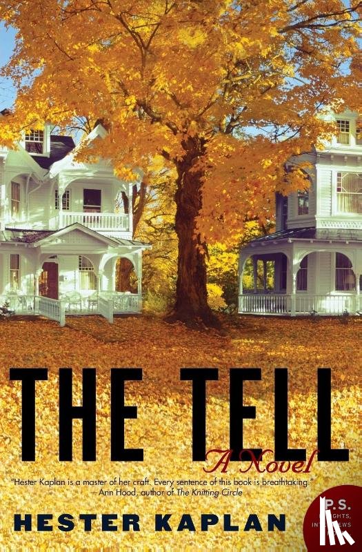 Kaplan, Hester - Tell, The