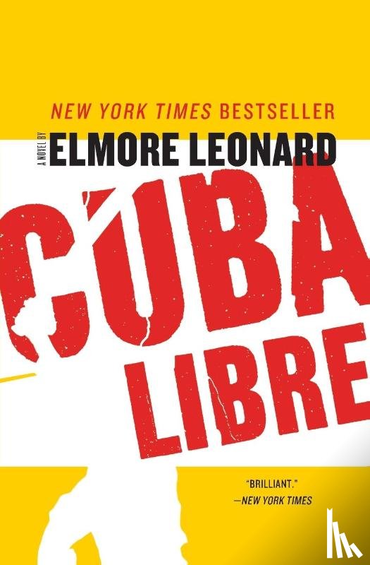 Leonard, Elmore - Cuba Libre