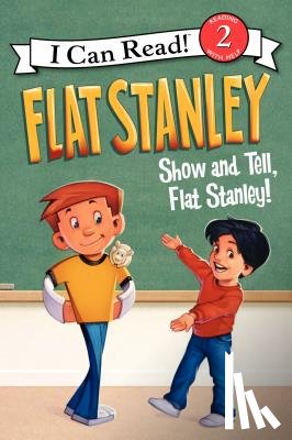 Brown, Jeff - Flat Stanley: Show-and-Tell, Flat Stanley!