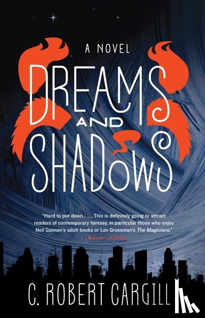 Cargill, C. Robert - Dreams and Shadows