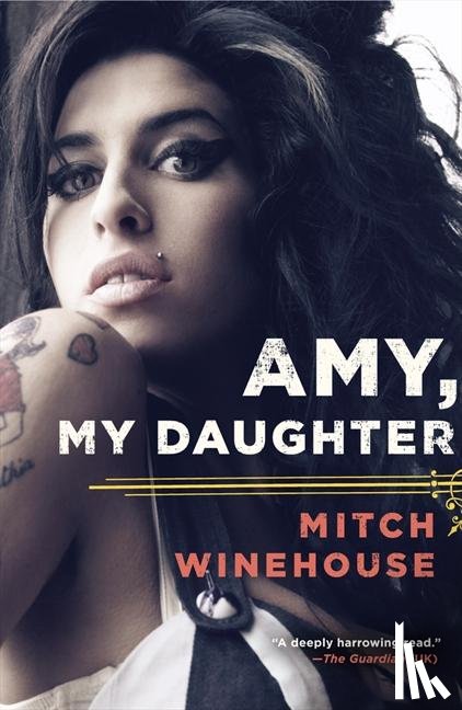 Winehouse, Mitch - Amy, My Daughter