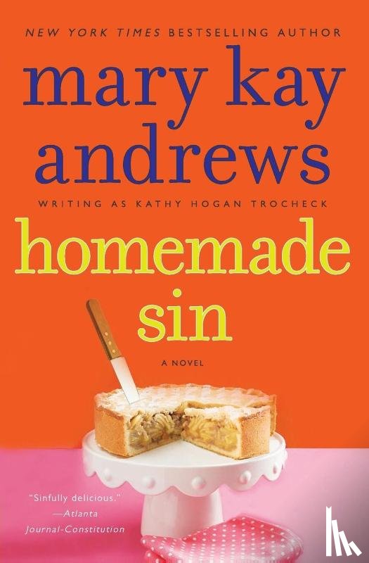 Andrews, Mary Kay - Homemade Sin