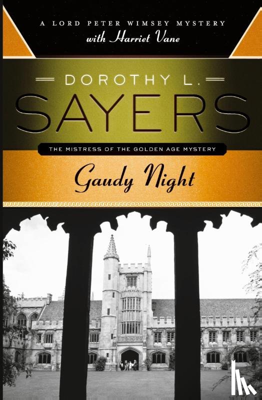 Sayers, Dorothy L. - Gaudy Night